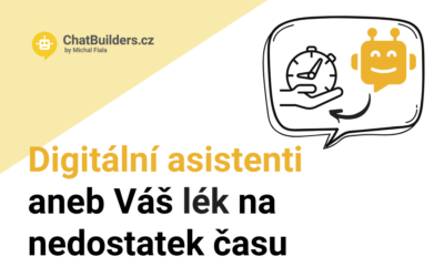 Digitální asistenti aneb Váš lék na nedostatek času